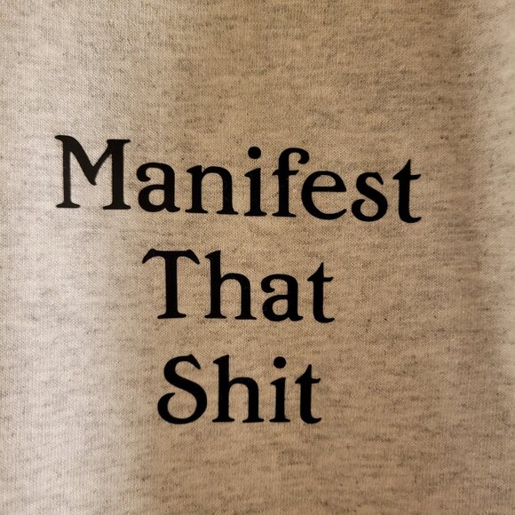 Manifest That Shit Tee - Picture 2 of 4